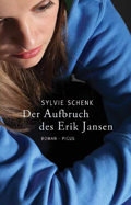 Der Aufbruch des Erik Jansen (2012) Der Aufbruch des Erik Jansen